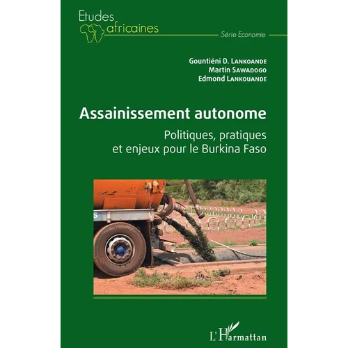 Assainissement autonome. Politiques, pratiques et enjeux pour le Burkina Faso