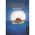 Mi combate por los niños autistas