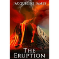 The Eruption