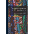 Pan-Africanism Reconsidered