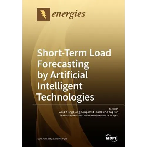 Short-Term Load Forecasting by Artificial Intelligent Technologies