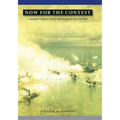 Now for the Contest: Coastal and Oceanic Naval Operations in the Civil War