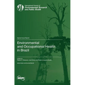 Environmental and Occupational Health in Brazil