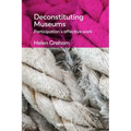 Deconstituting Museums: Participation's Affective Work