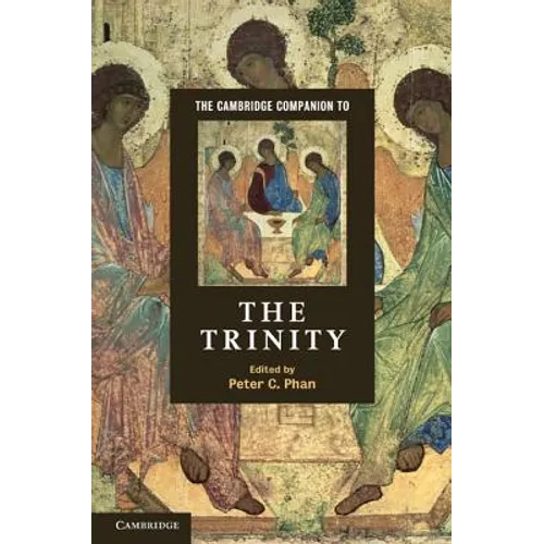 The Cambridge Companion to the Trinity