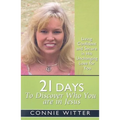 21 Days to Discover Who You Are in Jesus: Living Confident and Secure in His Unchanging Love for You