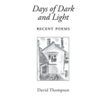 Days of Dark and Light: Recent Poems