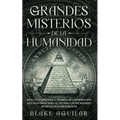 Grandes Misterios de la Humanidad: Incluye 2 Libros en 1 - Teorías de Conspiración que han Impactado al Mundo, Las Sociedades Secretas más Misteriosas
