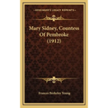 Mary Sidney, Countess Of Pembroke (1912)