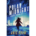 Polar Midnight: A Cassie Ingram Novel