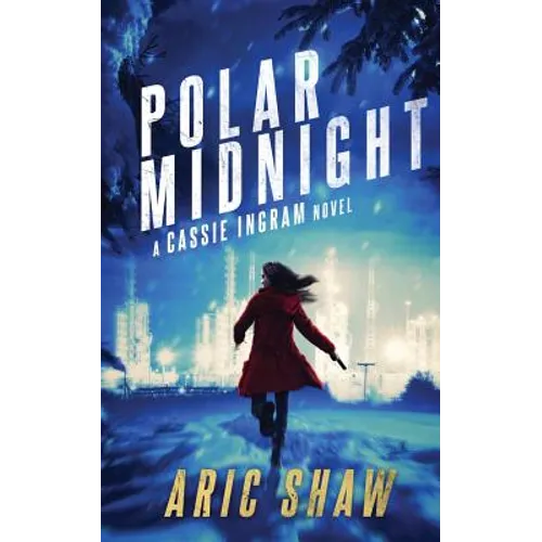 Polar Midnight: A Cassie Ingram Novel