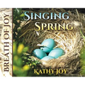 Breath of Joy: Singing Spring