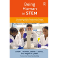 Being Human in STEM: Partnering with Students to Shape Inclusive Practices and Communities