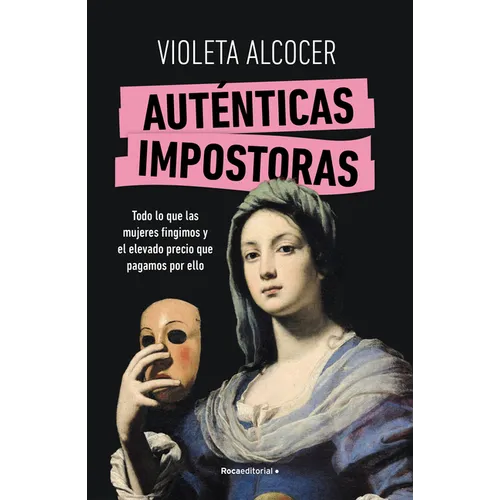 Auténticas Impostoras / Authentic Impostors