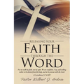 Releasing Your Faith Through the Word
