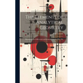 The Elements of Analytical Geometry; Elements of the Differential and Integral Calculus. Rev. Ed.