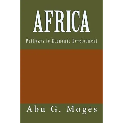 Africa: Pathways to Economic Development