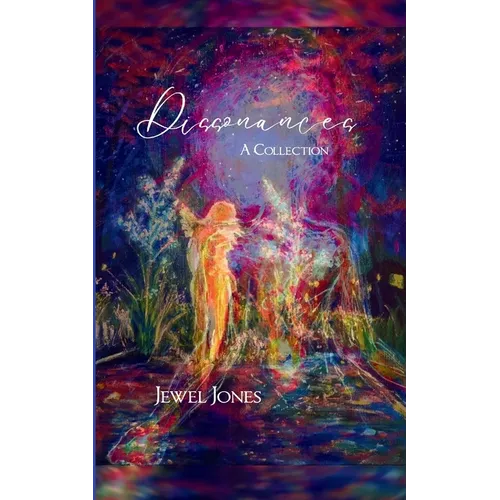 Dissonances A Collection