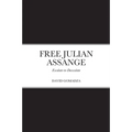 Free Julian Assange: Escalate-to-Deescalate