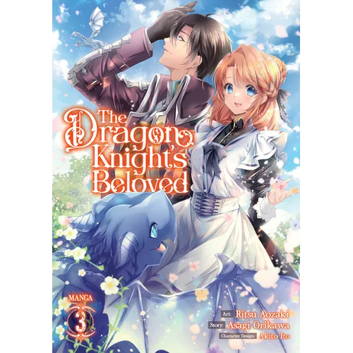 The Dragon Knight's Beloved (Manga) Vol. 3