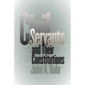 Civil Servants and Their Constitutions