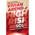 High Risk: Rescue