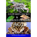 Fun Leopard Gecko and Bearded Dragon Facts for Kids 9-12