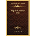 Imperial America (1914)