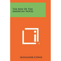 The Rise of the American Novel