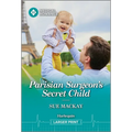 Parisian Surgeon's Secret Child