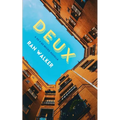 Deux: A 50 x 50 Micro Novella