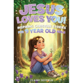 Jesus Loves You! Inspiring Christian Stories for 9 Year Old Girls: Christian Inspiring Stories for 9 Year Old Girls: 25 Faith-Filled Tales of Courage,