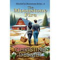 The Moonstone Fire