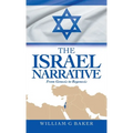 The Israel Narrative: From Genesis to Regenesis