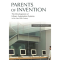 Parents of Invention: The Development of Library Automation Systems in the Late 20th Century
