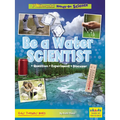 Be a Water Scientist: Question, Experiment, Discover
