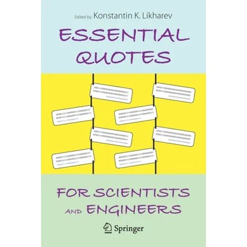 Essential Quotes for Scientists and Engineers