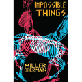 Impossible Things