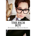 The Rich Boy