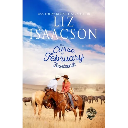 The Curse of February Fourteenth: Christian Contemporary Romance