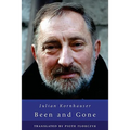 Been and Gone