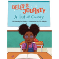 Bella's Journey: A Test of Courage