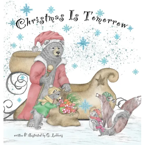 Christmas Is Tomorrow