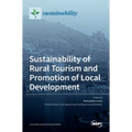 Sustainability of Rural Tourism and Promotion of Local Development
