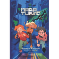 Hackers en Nueva York: Mara Turing #1 (Serie 4Kids)