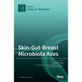 Skin-Gut-Breast Microbiota Axes