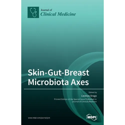 Skin-Gut-Breast Microbiota Axes