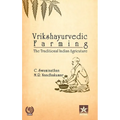 Vrikshayurvedic Farming: The Traditional Indian Agriculture