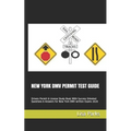 New York DMV Permit Test Guide: Drivers Permit & License Study Book With Success Oriented Questions & Answers for New York DMV written Exams 2020
