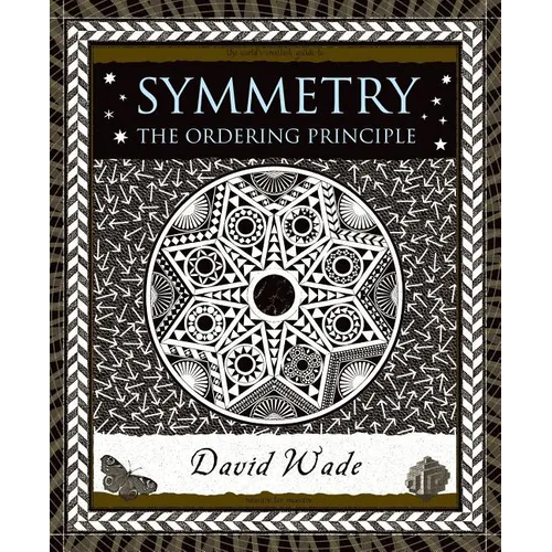 Symmetry: The Ordering Principle